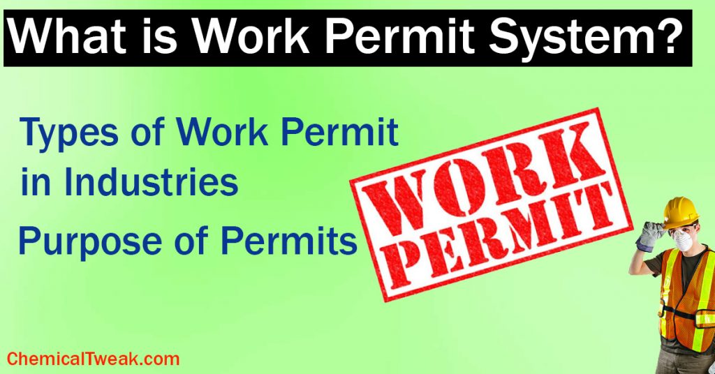 Types Of Safety Work Permit | What Is PTW In Industries (2022)