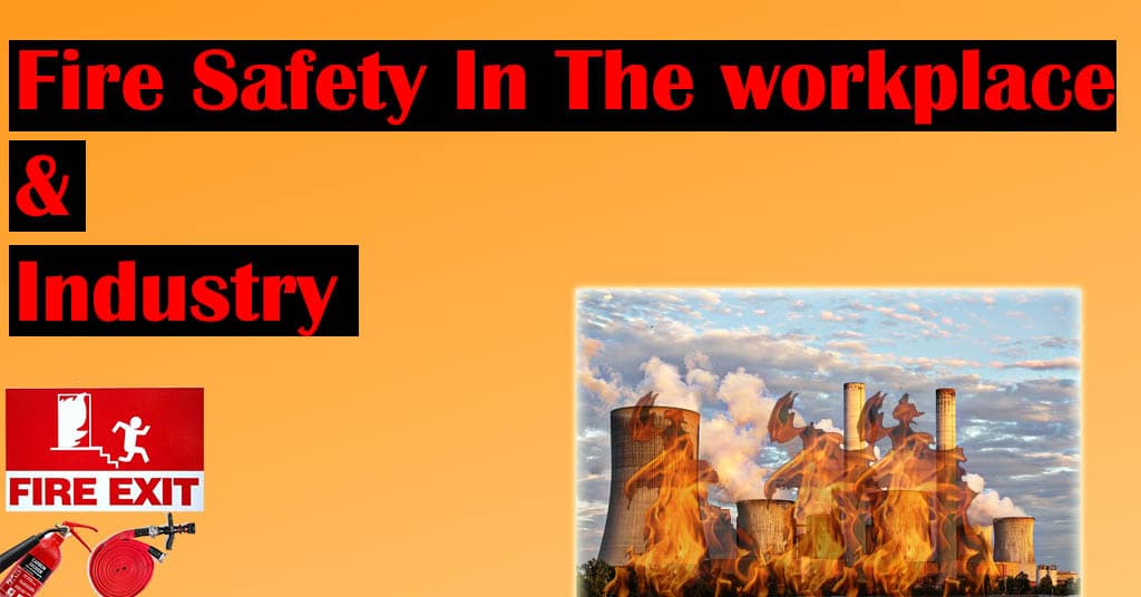 Fire Safety In The workplace