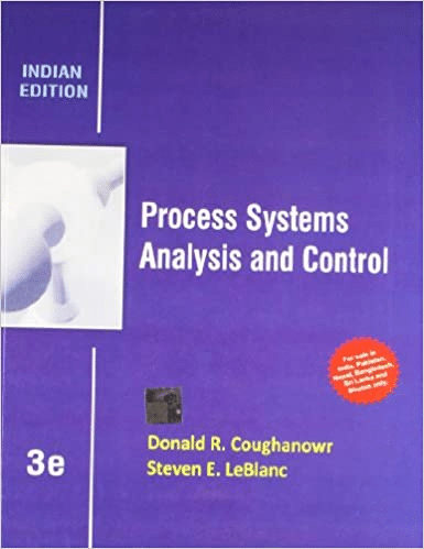 Process System Analysis And Control Books For Chemical Engineers