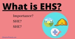 What Is Ehs She Or Hse Environment, Health And Safety Department